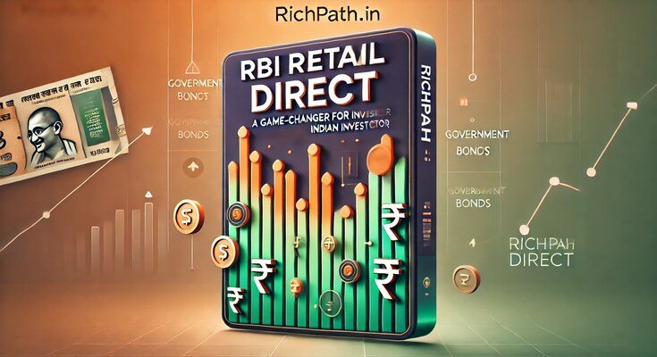 RBI Retail Direct: A Game-Changer for Indian Investors