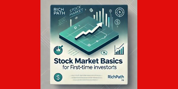 Stock Market Basics for First-Time Investors