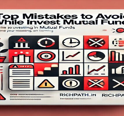 Top Mistakes to Avoid While Investing in Mutual Funds