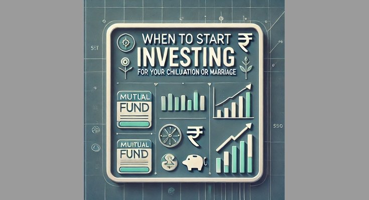 When to Start Investing for Your Child's Education or Marriage