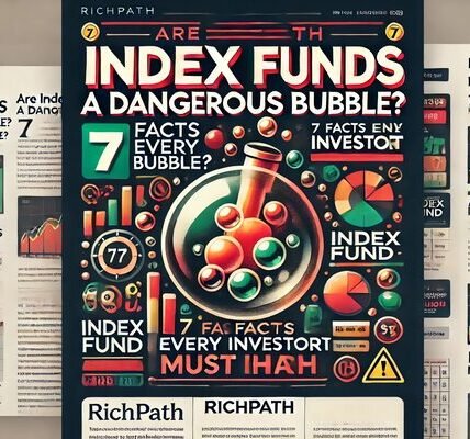 Are Index Funds a Dangerous Bubble? 7 Facts Every Investor Must Know