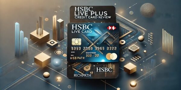 HSBC Live Plus Credit Card Review