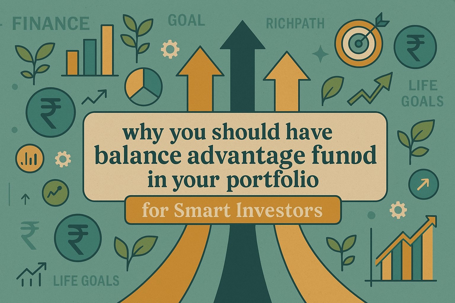 Have Balance Advantage Fund in Your Portfolio